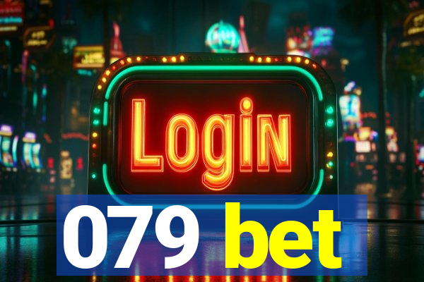 079 bet